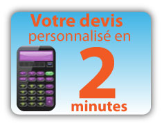 Votre devis personnalisé en deux minutes!