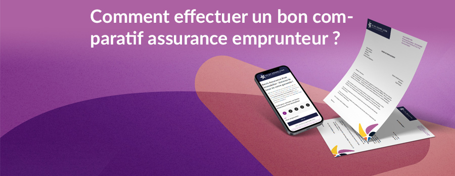 Comment effectuer un bon comparatif assurance emprunteur ?