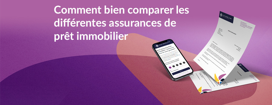 Comment bien comparer les différentes assurances de prêt immobilier