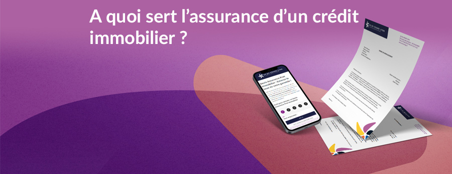 A quoi sert l’assurance d’un crédit immobilier ?