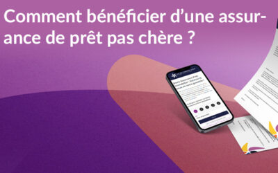 Comment bénéficier d’une assurance de prêt pas chère ?