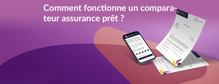 Comment fonctionne un comparateur assurance prêt ?