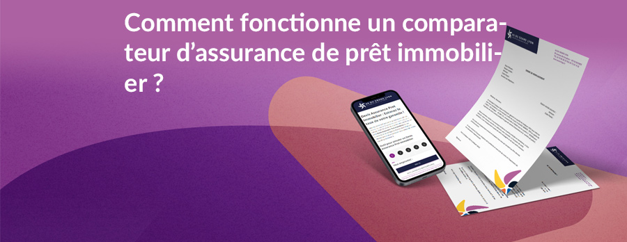 Comment fonctionne un comparateur d’assurance de prêt immobilier ?