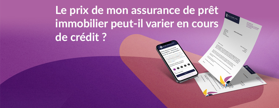 Le prix de mon assurance de prêt immobilier peut-il varier en cours de crédit ?