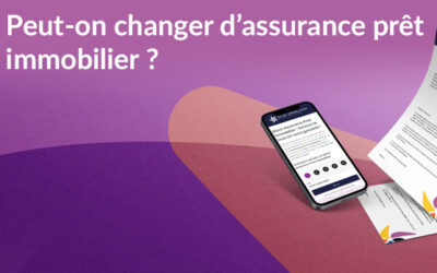 Peut-on changer d’assurance prêt immobilier ?