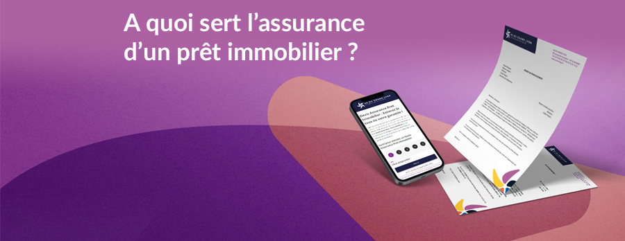 A quoi sert l’assurance d’un prêt immobilier ?