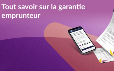 Tout savoir sur la garantie emprunteur