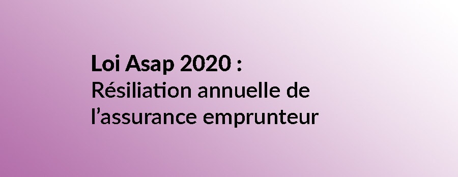 résiliation annuelle de l’assurance emprunteur