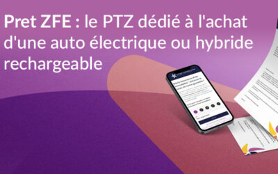 Pret ZFE : le PTZ dédié à l’achat d’une auto électrique ou hybride rechargeable