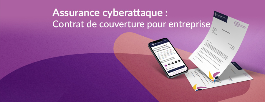 Assurance cyberattaque : un contrat pour protéger votre entreprise