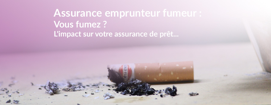 assurance emprunteur fumeur