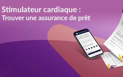 Quelle assurance de prêt avec un stimulateur cardiaque ?
