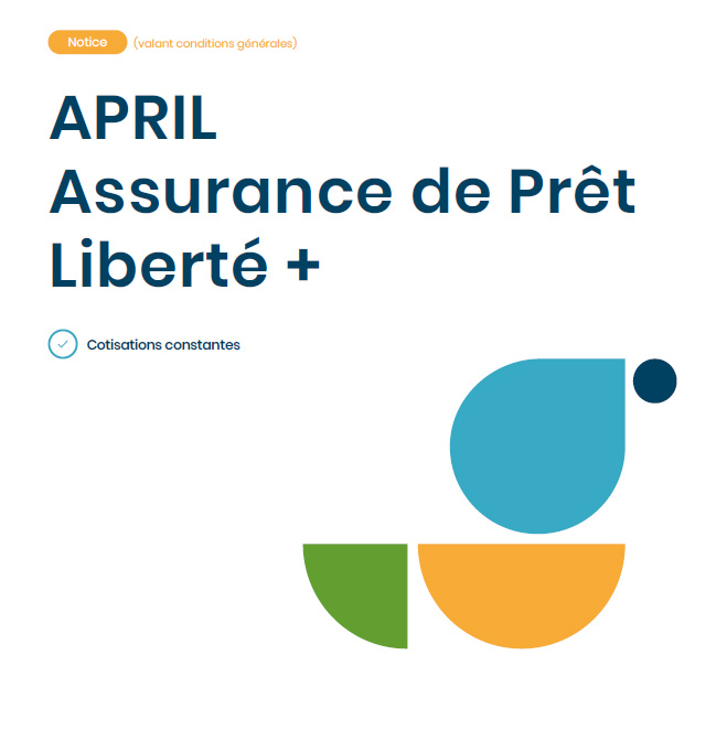 April assurance prêt Liberté +