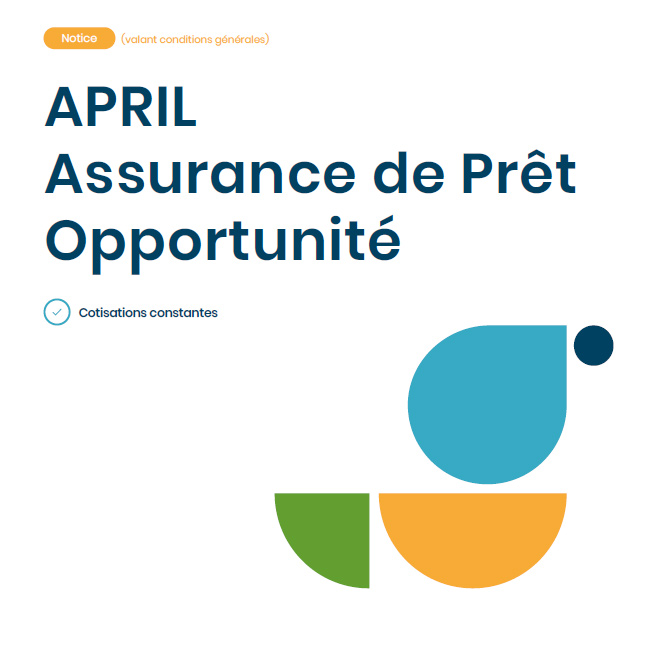 April assurance prêt Opportunité