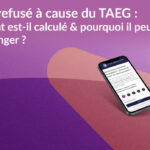 refusé un crédit à cause du TAEG